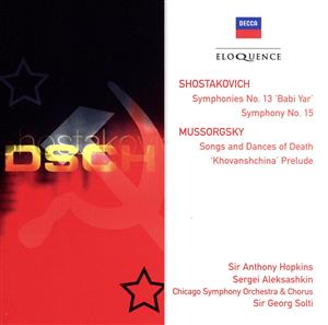 【輸入盤】Shostakovich: Sym No 13 & 15 / Mussorgsky: Songs