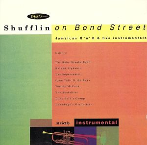 【輸入盤】Shufflin' on Bond Street