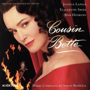 【輸入盤】Cousin Bette: Original Soundtrack Recording