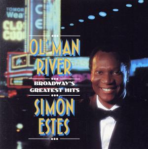 【輸入盤】Ol' Man River: Broadway's Greatest Hits