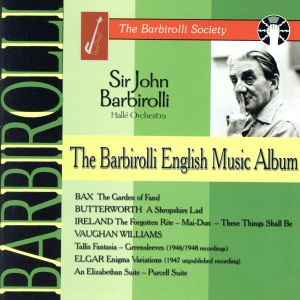 【輸入盤】Barbirolli English Music Album