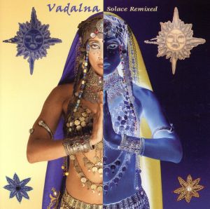 【輸入盤】Vadalna: Solace Remixed