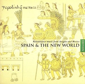 【輸入盤】Spanish & Mexican Renaissance