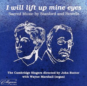 【輸入盤】I Will Lift Up Mine Eyes: Sacred Music By Stanford