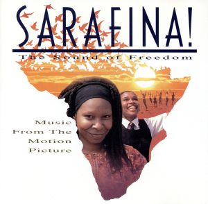 【輸入盤】Sarafina！ The Sound Of Freedom: Music From The Motion Picture