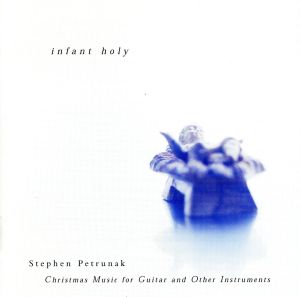 【輸入盤】Infant Holy: Xmas Music for Guitar Other Instrumen