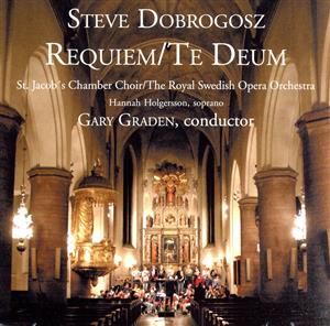 【輸入盤】Dobrogosz: Requiem/Te Deum