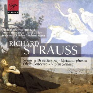 【輸入盤】Strauss;Songs with Orchestra Metamorphosen Oboc Concerto Violin Sonata