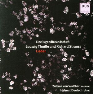 【輸入盤】Thuille/Strauss: Lieder