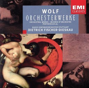 【輸入盤】Wolf: Orchesterwerke