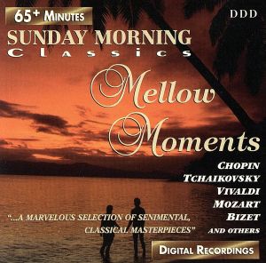 【輸入盤】Sunday Morning Classics: Mellow Moments