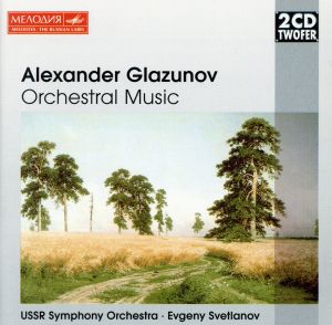 【輸入盤】Glazunov: Orchestral Works