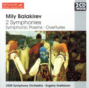 【輸入盤】Balakirev;Symphonies 1+2