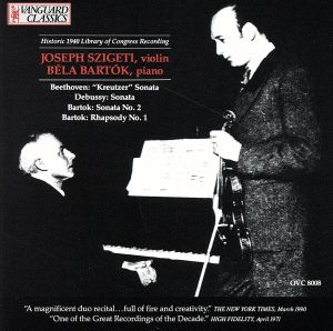 【輸入盤】Beethoven, Debussy: Sonatas; Bartok: Rhapsody / Szigeti, Bartok