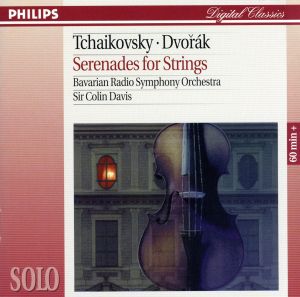 【輸入盤】Tchaikovsky/Dvorak: Serenades