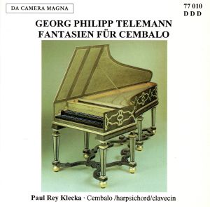 【輸入盤】Telemann: Fantasien Fuer Cemba