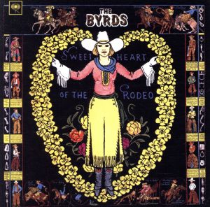 【輸入盤】Sweethearts of the Rodeo