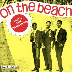 【輸入盤】On the Beach With The Paragons