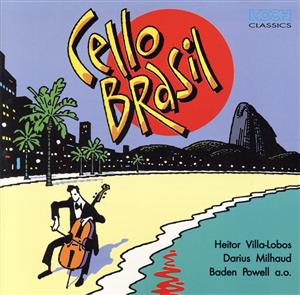 【輸入盤】Cello Brasil