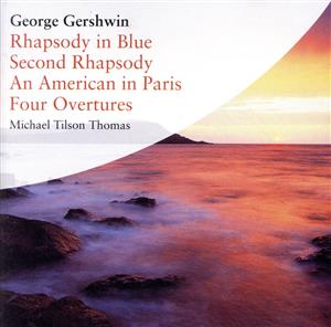 【輸入盤】Gershwin; Rhapsody in Blue