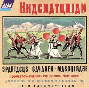 【輸入盤】Khachaturian:Spartacus Gayaneh