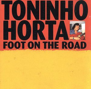 【輸入盤】Foot on the Road