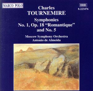 【輸入盤】Tornemire:Symphonies 1 & 5