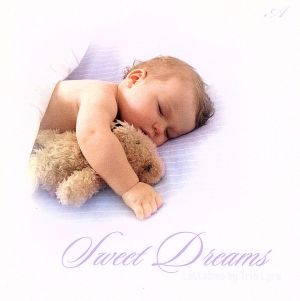 【輸入盤】Sweet Dream Lullabies