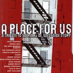 【輸入盤】Place for Us: Tribute 50 Years of West Side Story