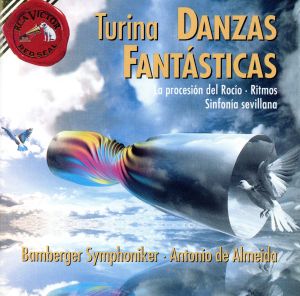 【輸入盤】Joaquin Turina: Danzas Fantasticas