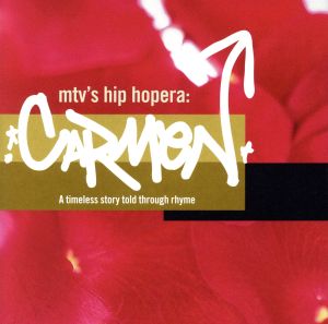 【輸入盤】Mtv’s Hip Hopera: Carmen