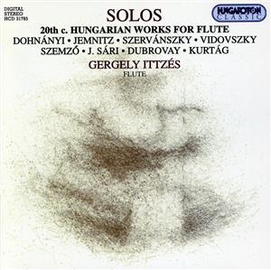 【輸入盤】Solos-20th C. Hungarian Works for Flute