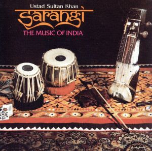 【輸入盤】Sarangi: Music of India