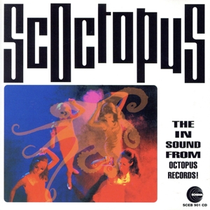 【輸入盤】SCOCYOPUS～THE IN SOUNND FROM OCTOPUS RECORDS