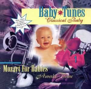 【輸入盤】Classical Baby: Mozart - Awake Time