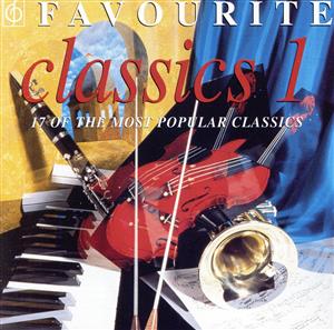 【輸入盤】Favourite Classics Vol 1