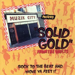 【輸入盤】Solid Gold from the Vaults