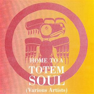 【輸入盤】Home to a Totem Soul