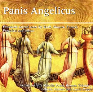 【輸入盤】Panis Angelicus