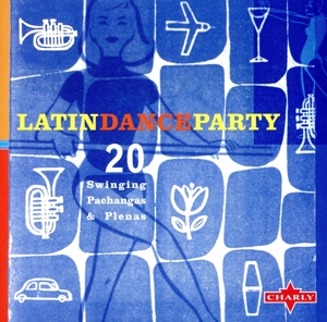 【輸入盤】Latin Dance Party