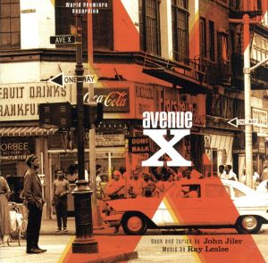 【輸入盤】Avenue X (1994 Original New York Cast)