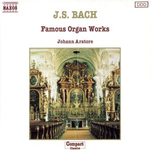 【輸入盤】Js Bach: Famous Organ Works