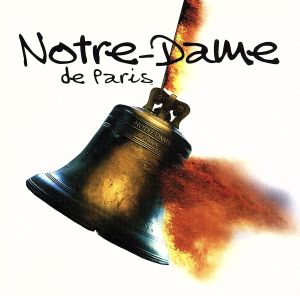 【輸入盤】Notre Dame De Paris (2000 London Cast)