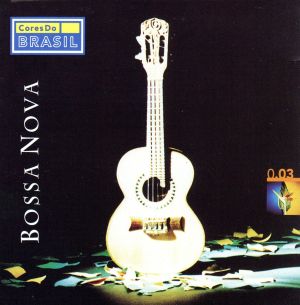 【輸入盤】Bossa Nova