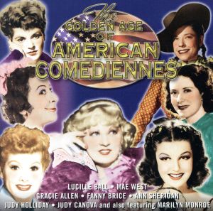 【輸入盤】Golden Age of American comediennes