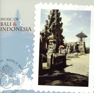 【輸入盤】Music of Bali & Indonesia