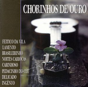 【輸入盤】Chorinhos De Ouro