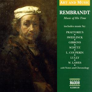 【輸入盤】Art & Music: Rembrandt Music of His Time