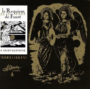 【輸入盤】Faure: Requiem