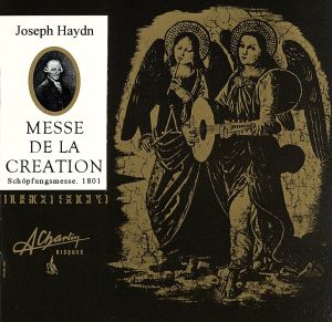 【輸入盤】Haydn: Messe De La Creation